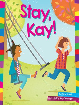 cover image of Stay, Kay!